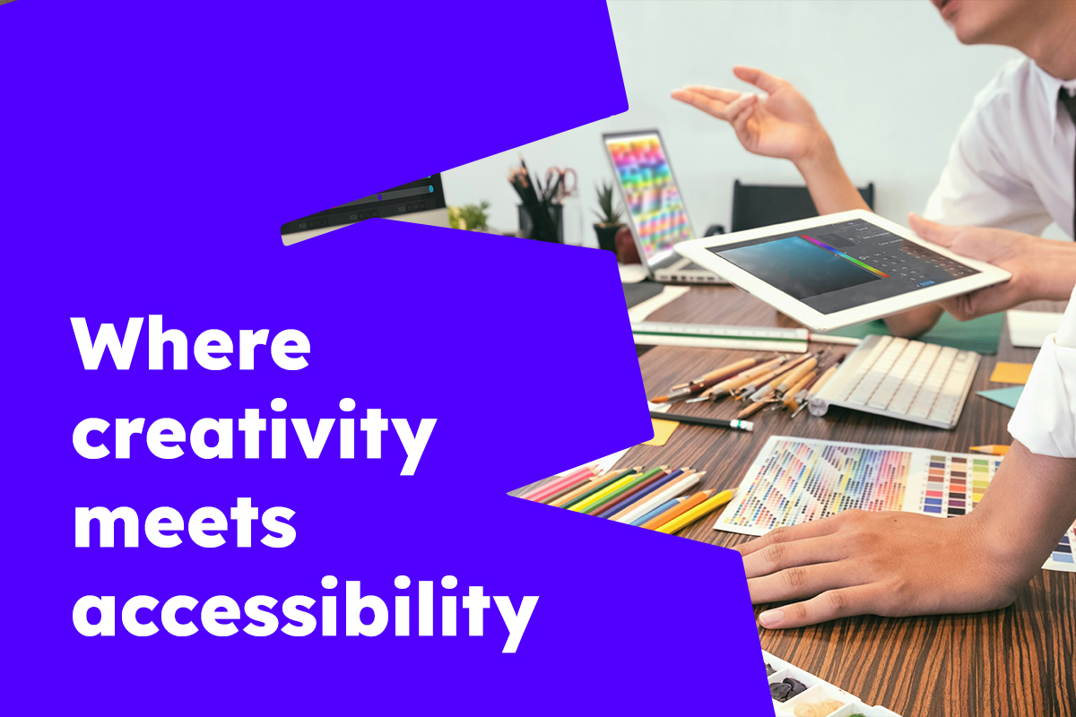 Where creativity meets accessibility